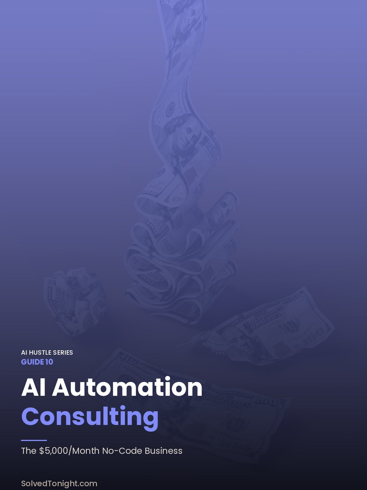 AI Automation Consulting: The $5,000/Month No-Code Business
