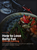 How to Lose Belly Fat Without Starving