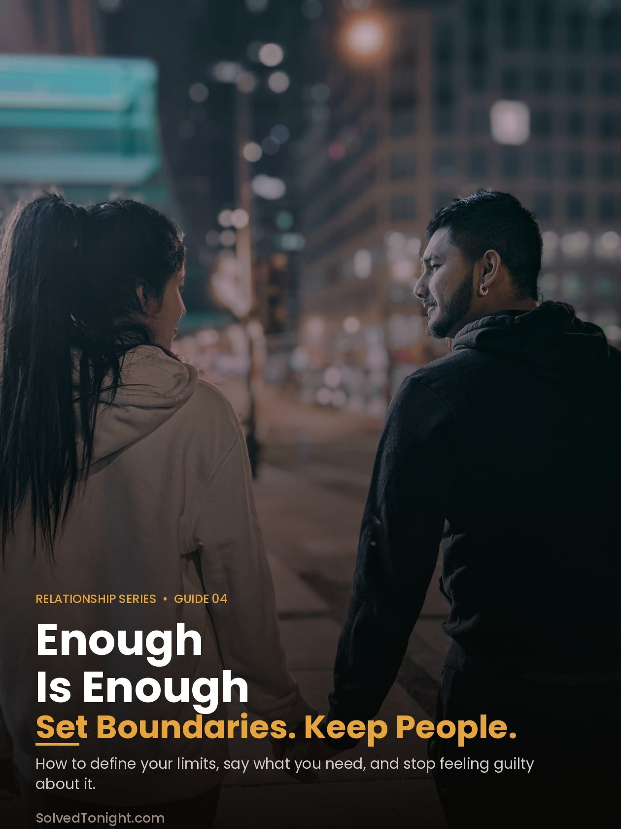 Enough Is Enough - Set Boundaries Keep People