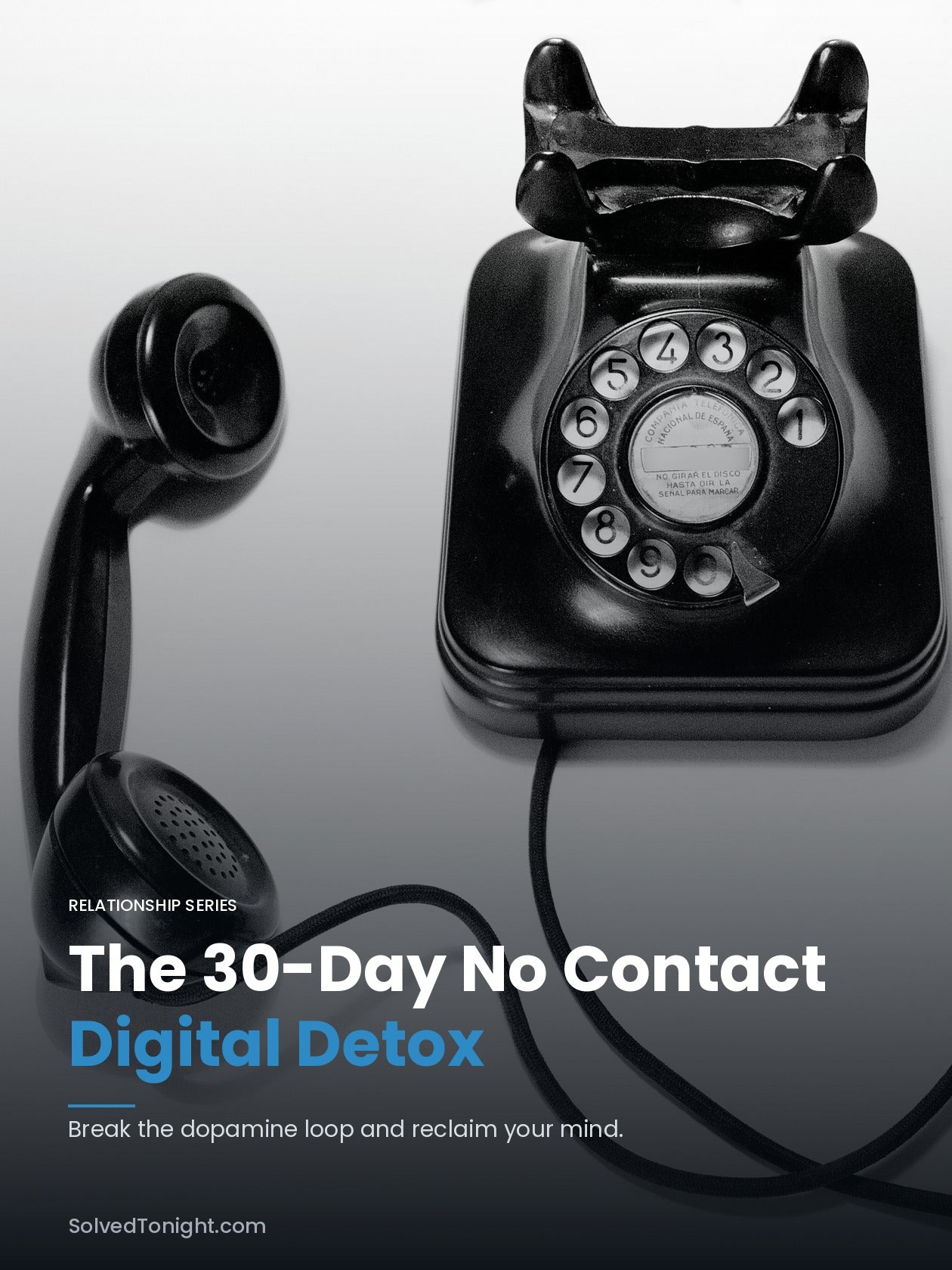 The 30 day No Contact Digital Ddetox